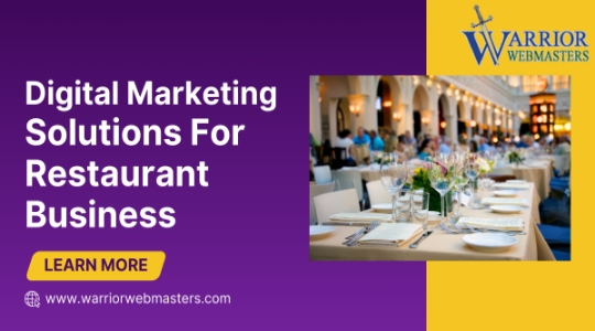 
Why Does Your Restaurant Need Digital Marketing Solutions
